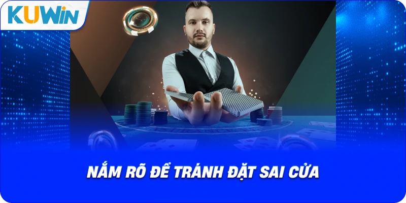 nắm rõ để tránh đặt sai cửa